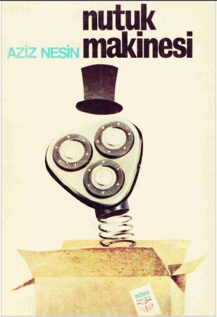 Aziz Nesin - Nutuk Makinesi