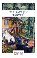 Franz Kafka - Bir Savaşın Tasviri